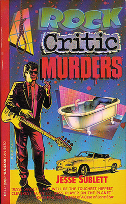 Rock Critic Murders, the first Martin Fender novel. Dell Paperback
