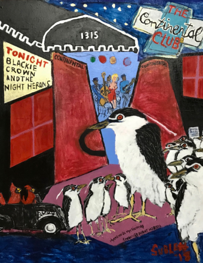 Blackie Crown & the Night Herons at the Continental Club 23 x 23 acrylic, pastel, Masonite. Sold